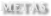 Metas